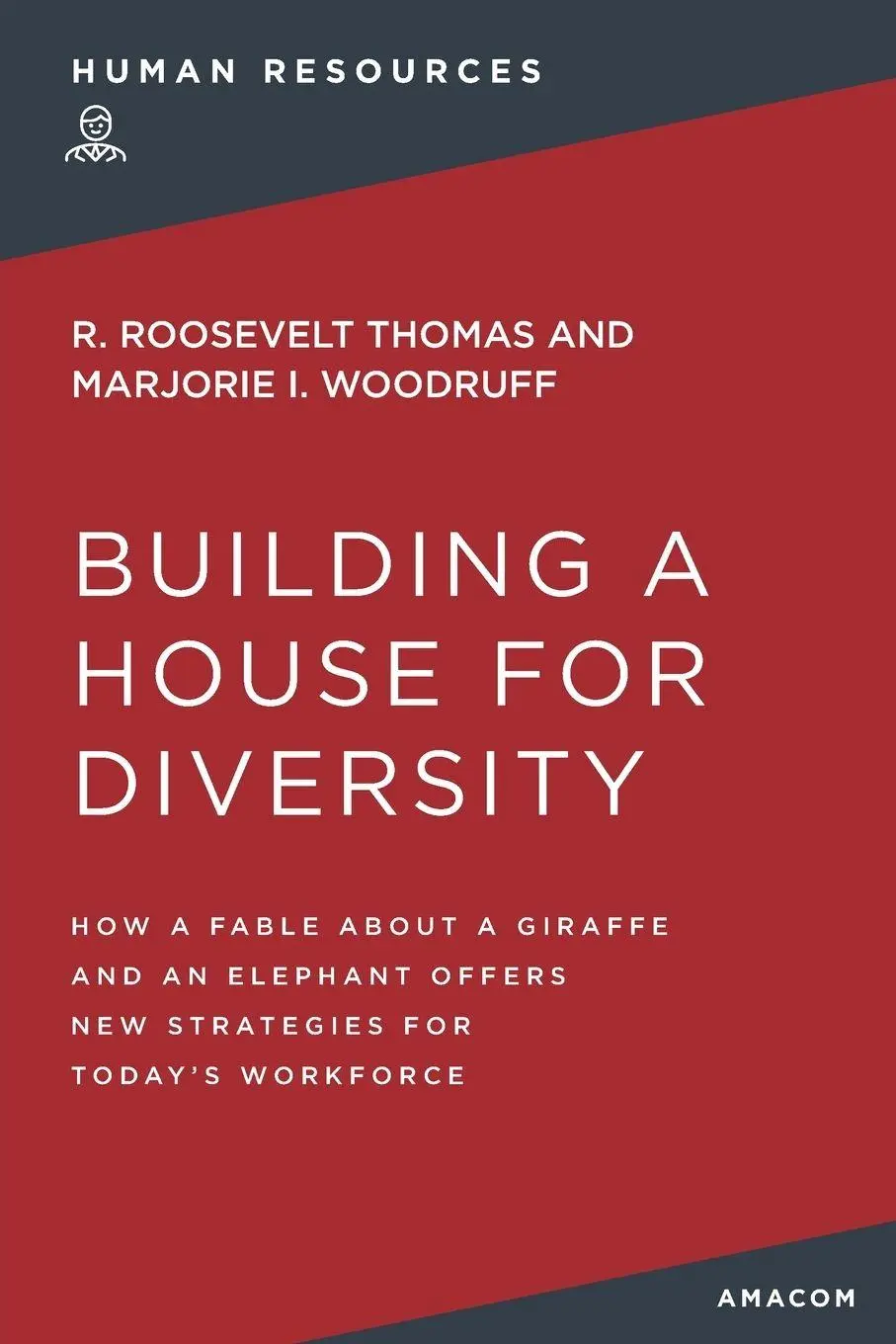 Cover: 9781400232413 | The Building a House for Diversity | R. Thomas (u. a.) | Taschenbuch