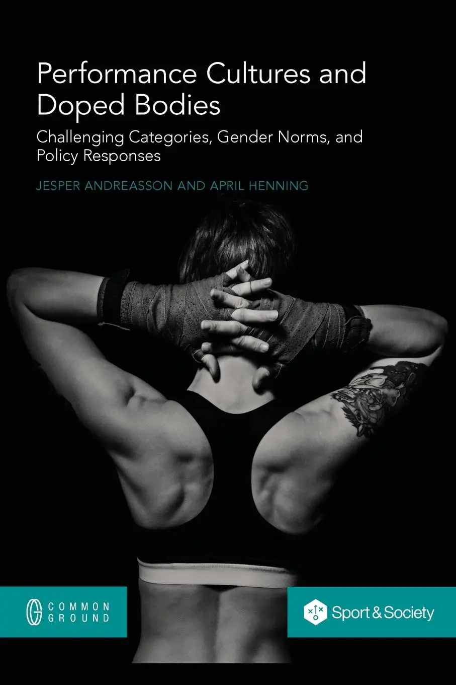 Cover: 9781863352413 | Performance Cultures and Doped Bodies | Jesper Andreasson (u. a.)