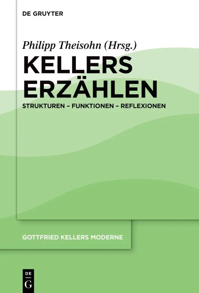 Kellers Erzählen