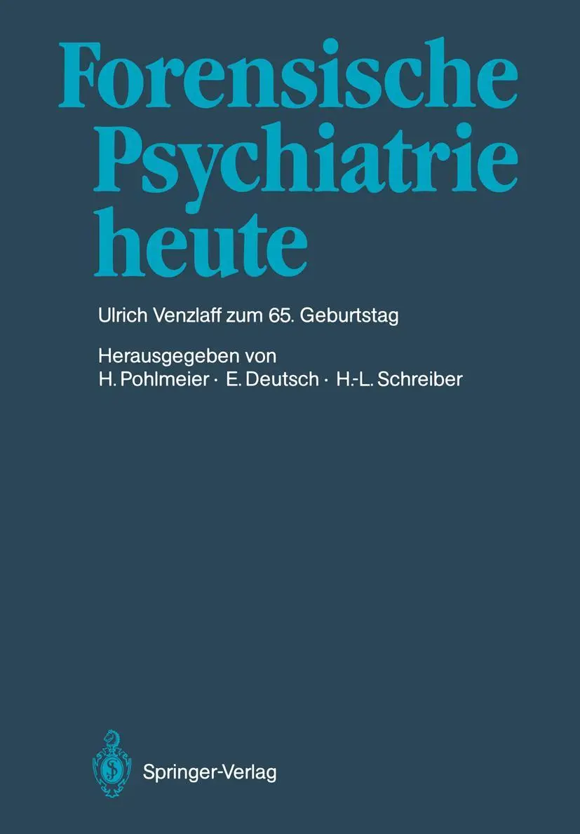 Cover: 9783540172413 | Forensische Psychiatrie heute | Hermann Pohlmeier (u. a.) | Buch