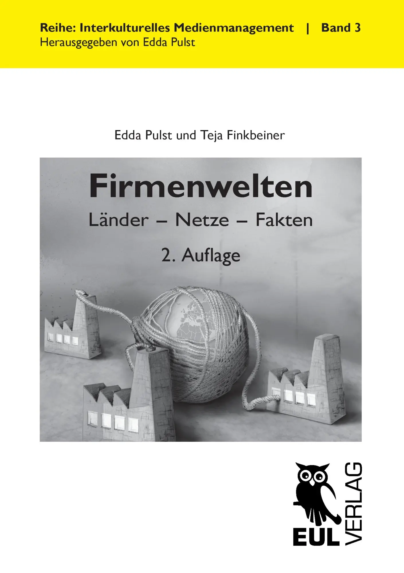 Cover: 9783844102413 | Firmenwelten | Länder - Netze - Fakten | Edda Pulst (u. a.) | Buch
