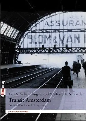 Cover: 9783865202413 | Transit Amsterdam | Deutsche Künstler im Exil 1933-1945 | Taschenbuch
