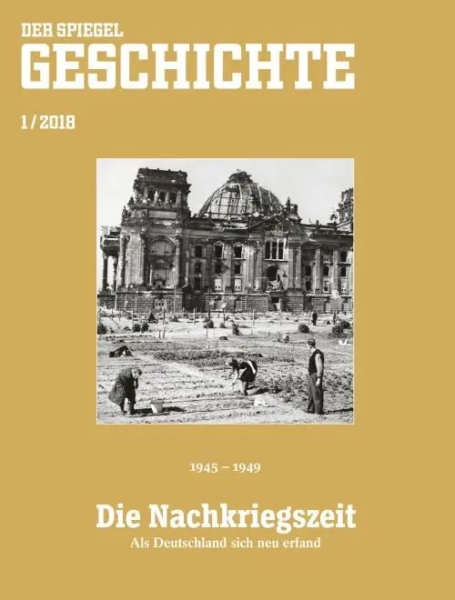 Cover: 9783877632413 | Die Nachkriegszeit | SPIEGEL GESCHICHTE | KG (u. a.) | Taschenbuch