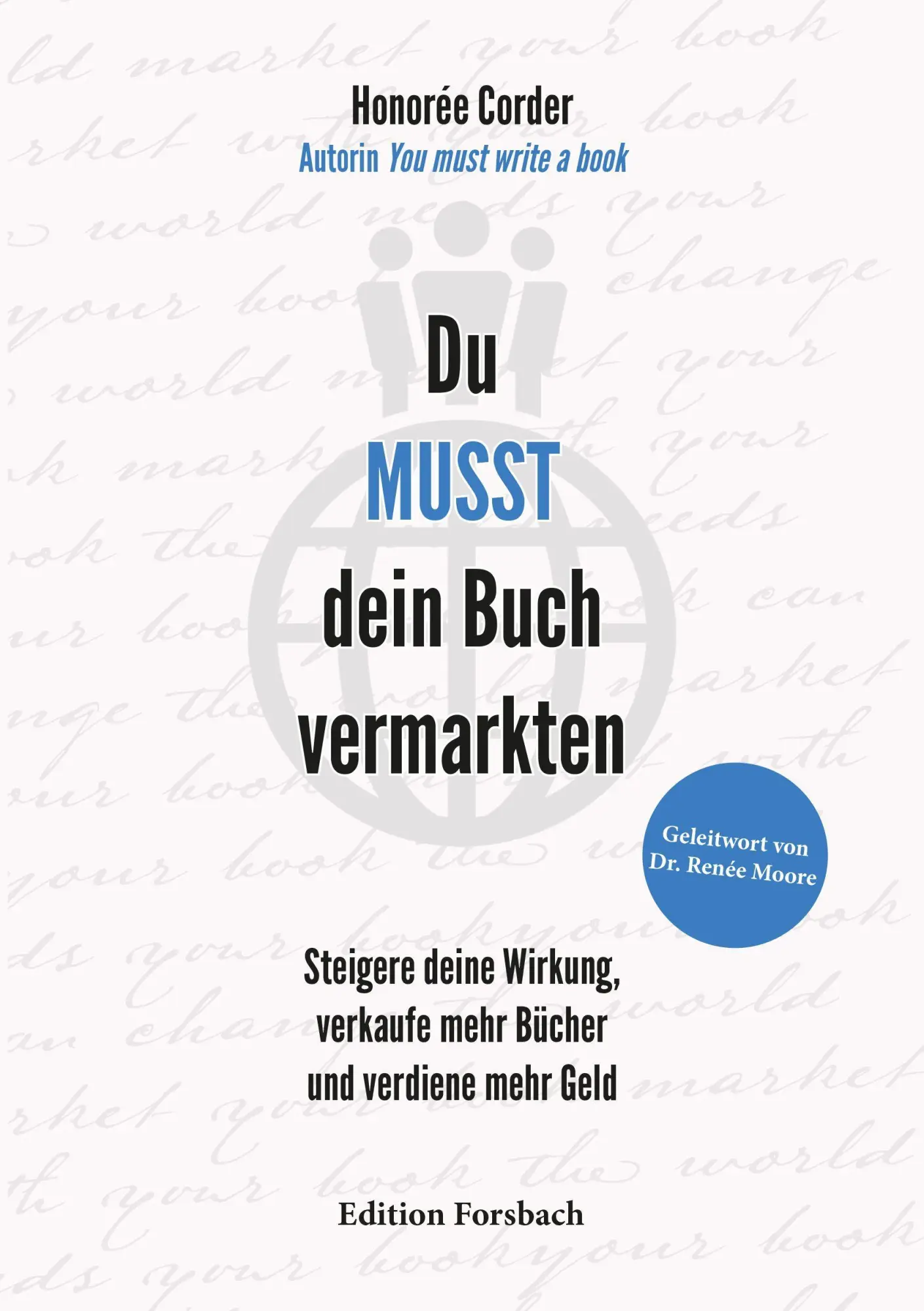Cover: 9783959042413 | Du MUSST dein Buch vermarkten | Honorée Corder | Taschenbuch | 176 S.