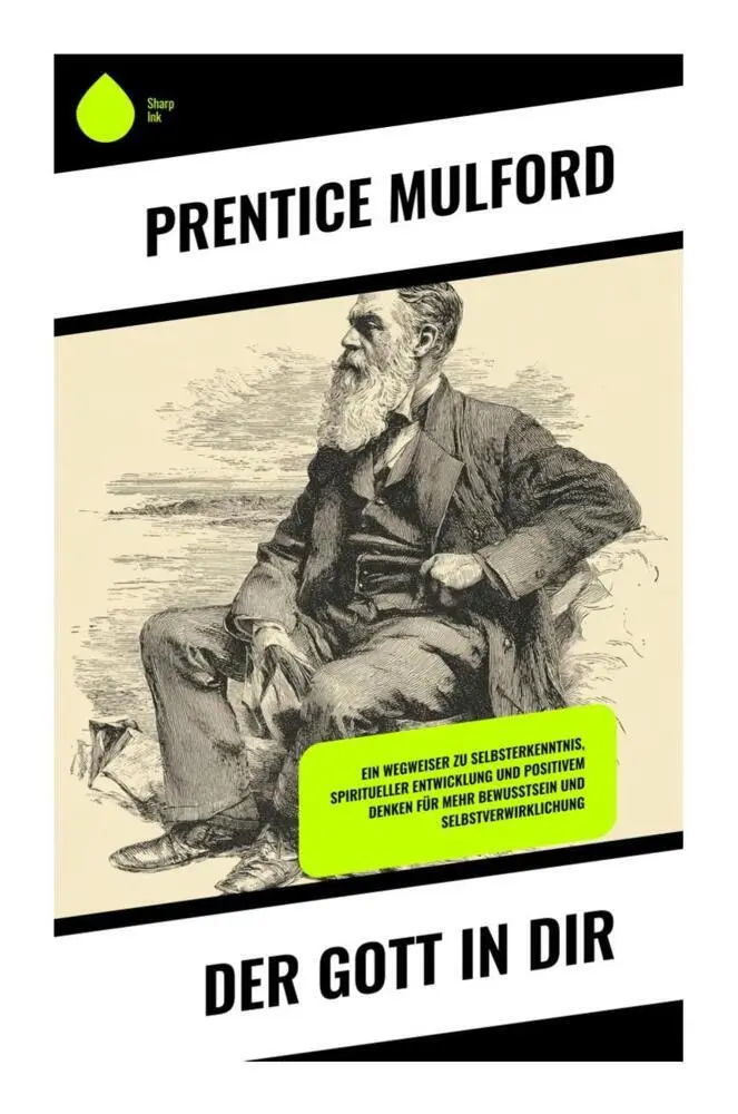 Cover: 9788028392413 | Der Gott in dir | Prentice Mulford | Taschenbuch | 60 S. | Deutsch