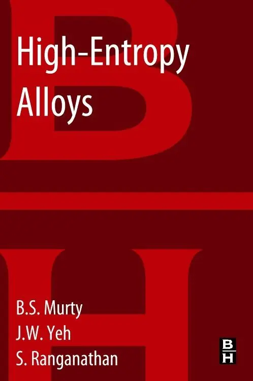 Cover: 9780128002513 | High-Entropy Alloys | B. S. Murty (u. a.) | Taschenbuch | Englisch