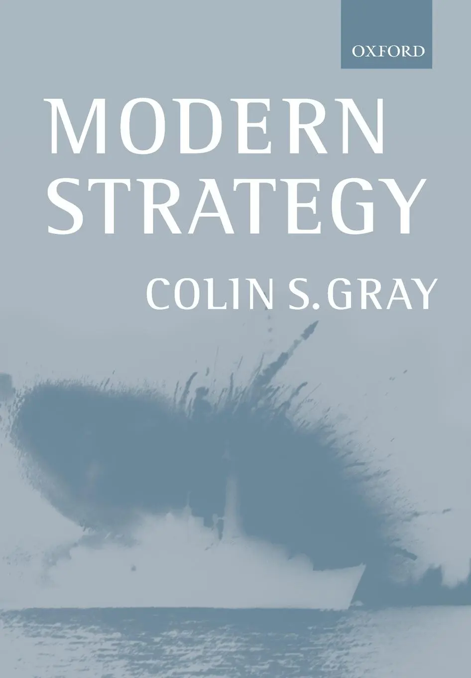 Cover: 9780198782513 | Modern Strategy | Colin Gray | Taschenbuch | Kartoniert / Broschiert