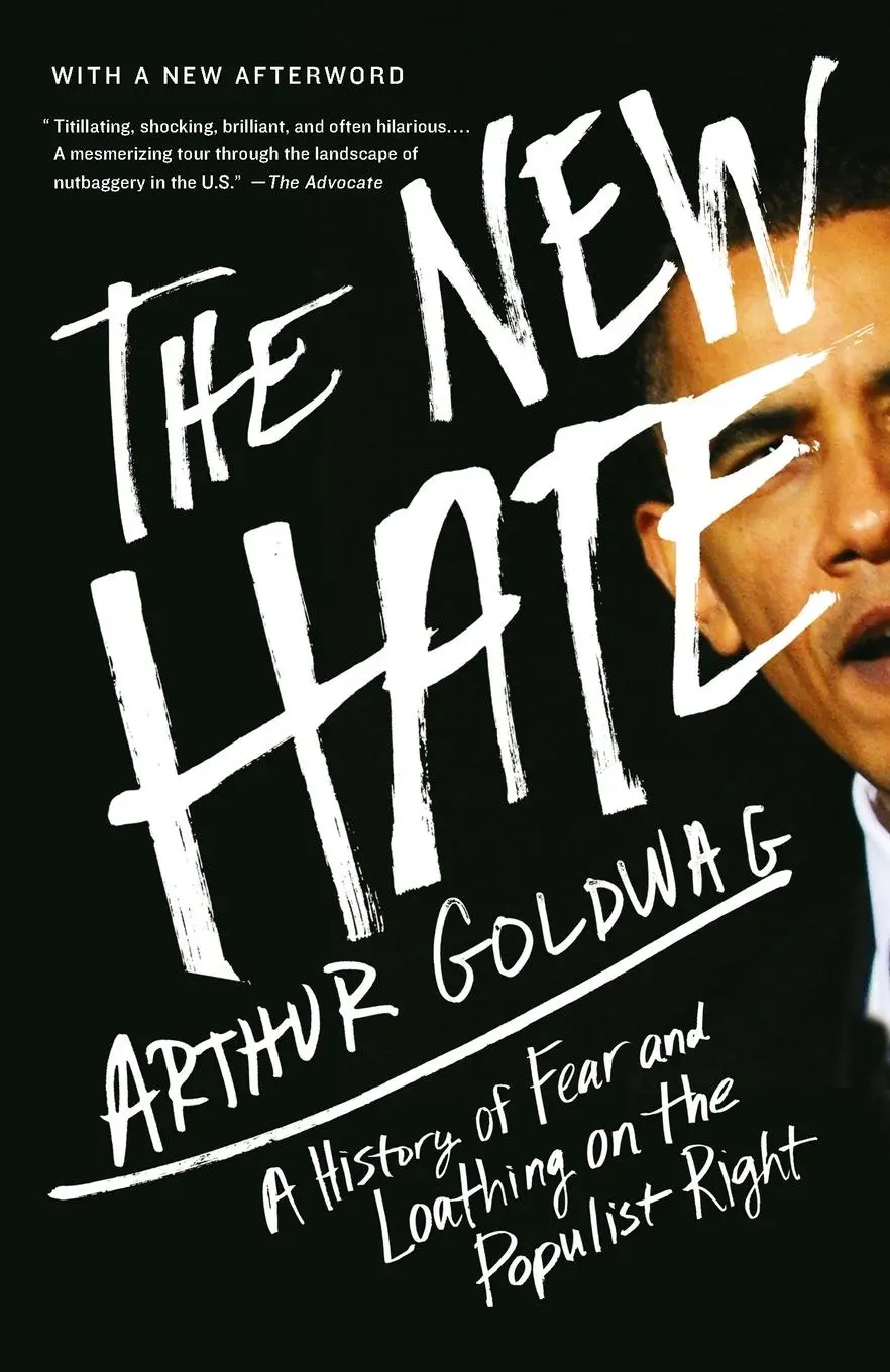 Cover: 9780307742513 | The New Hate | A History of Fear and Loathing on the Populist Right