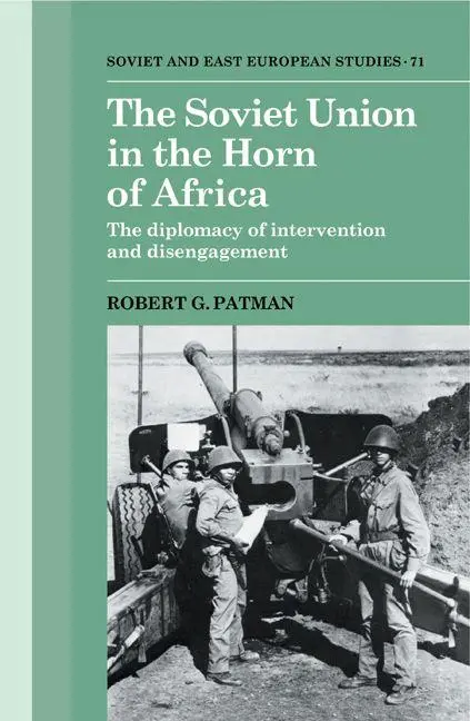 Cover: 9780521102513 | The Soviet Union in the Horn of Africa | Robert G. Patman | Buch