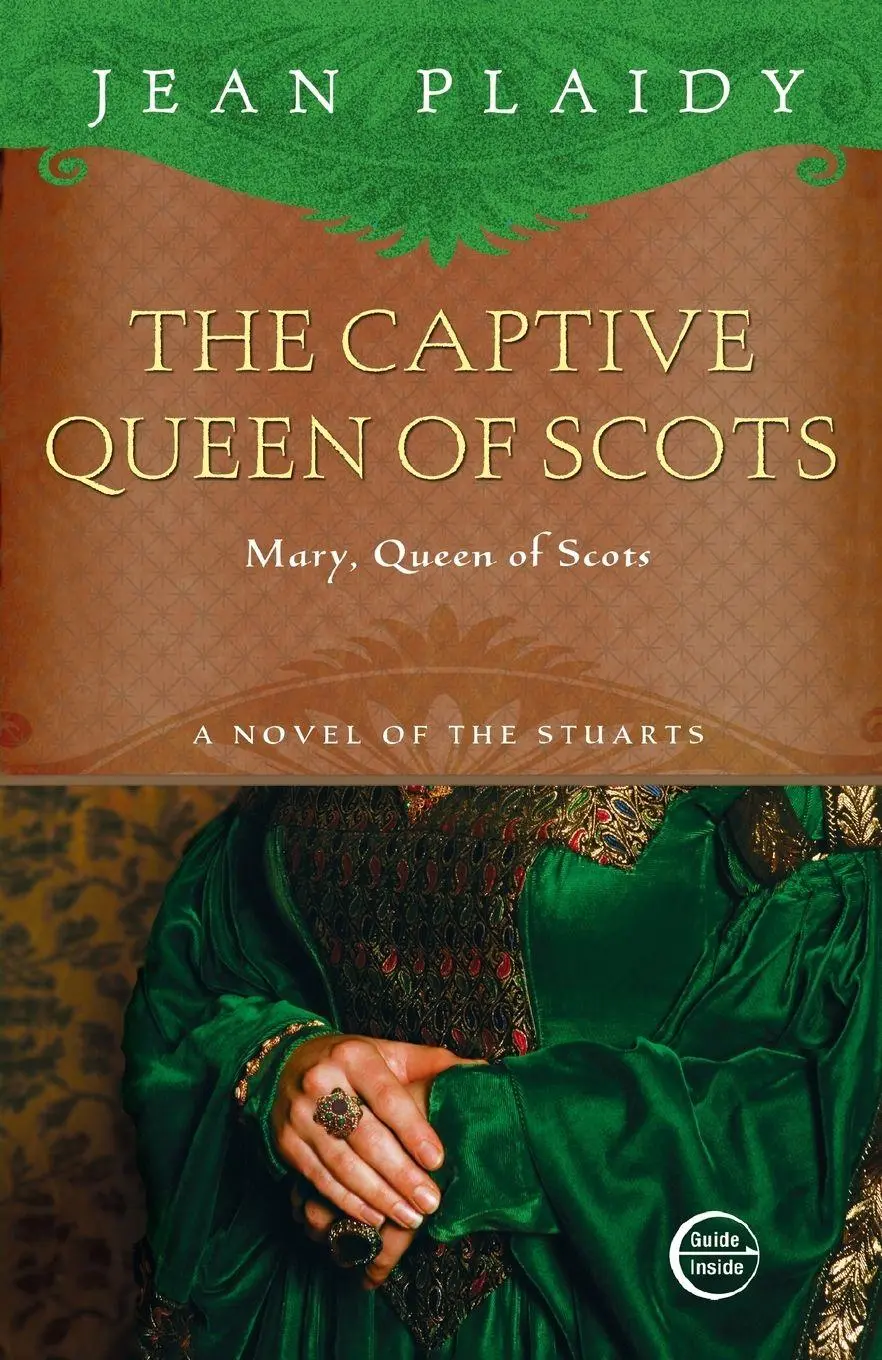 Cover: 9781400082513 | The Captive Queen of Scots | Mary, Queen of Scots | Jean Plaidy | Buch