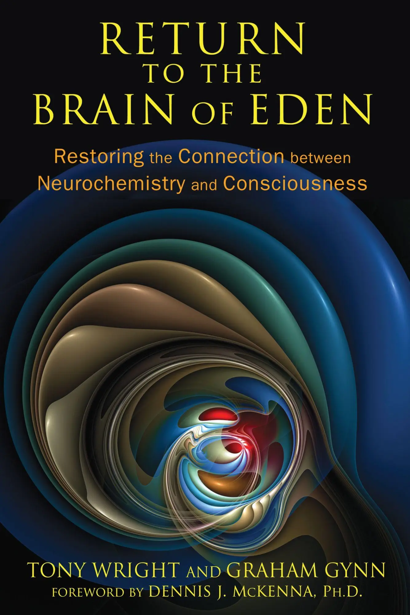 Cover: 9781620552513 | Return to the Brain of Eden | Tony Wright (u. a.) | Taschenbuch | 2016