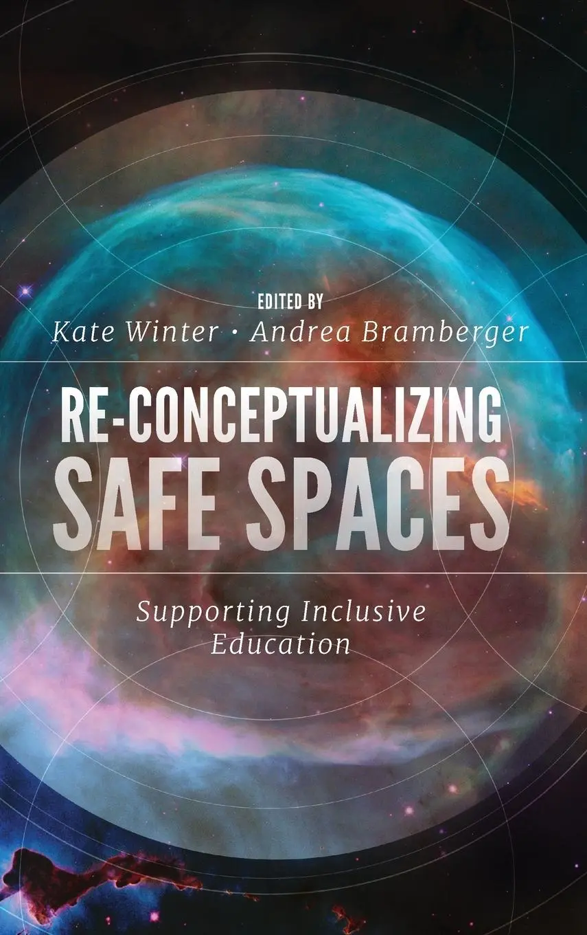 Cover: 9781839822513 | Re-Conceptualizing Safe Spaces | Kate Winter (u. a.) | Buch | Gebunden