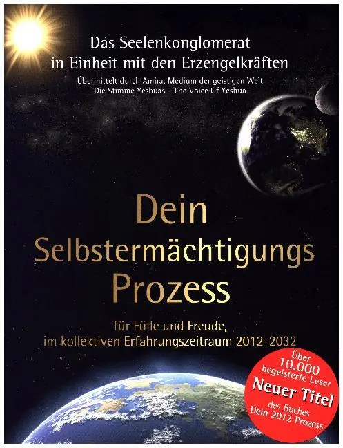 Cover: 9783000372513 | Dein 2012 Prozess | im kollektiven Erfahrungszeitraum 2012 - 2032