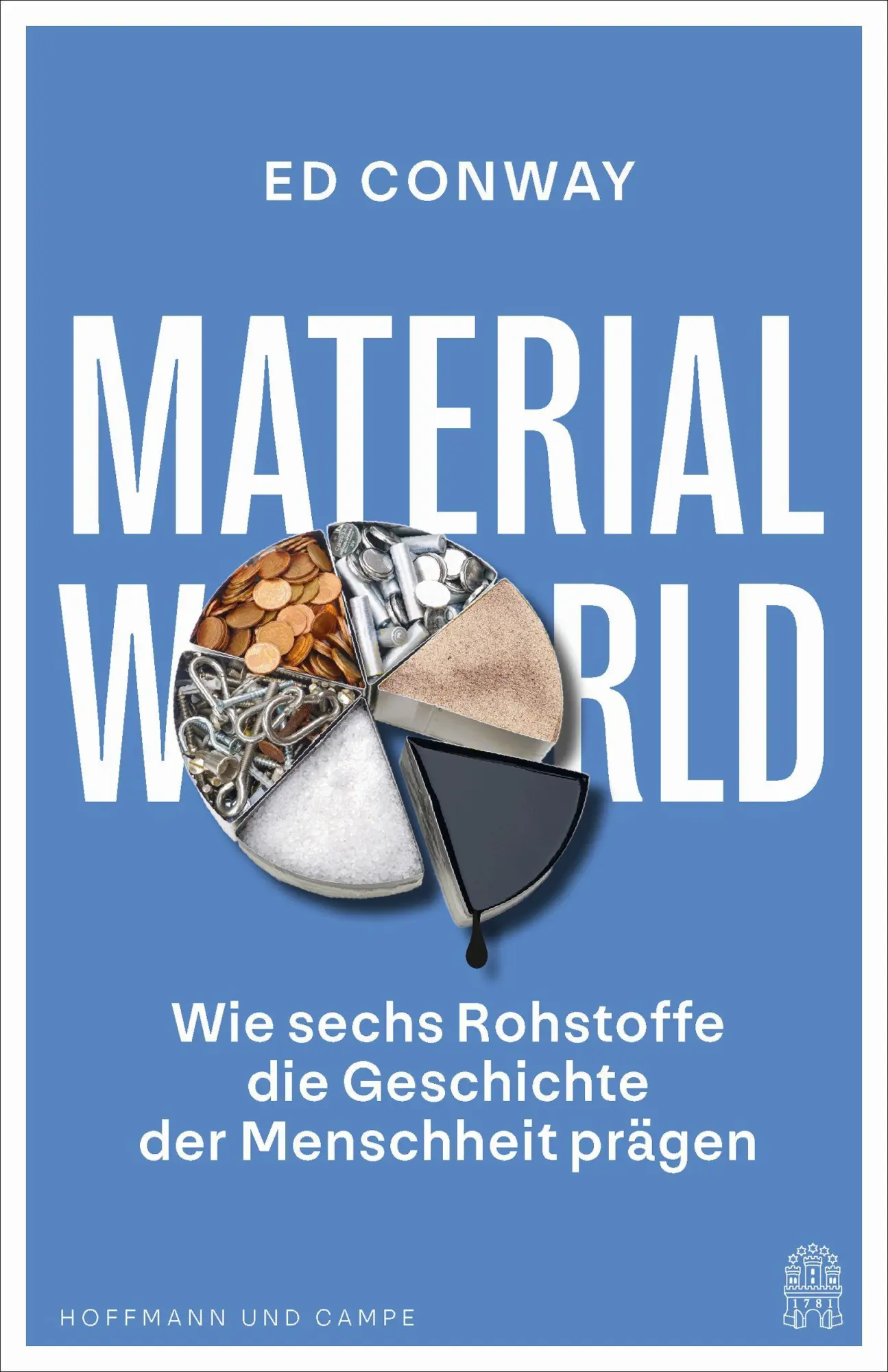 Cover: 9783455022513 | Material World | Ed Conway | Taschenbuch | 544 S. | Deutsch | 2026
