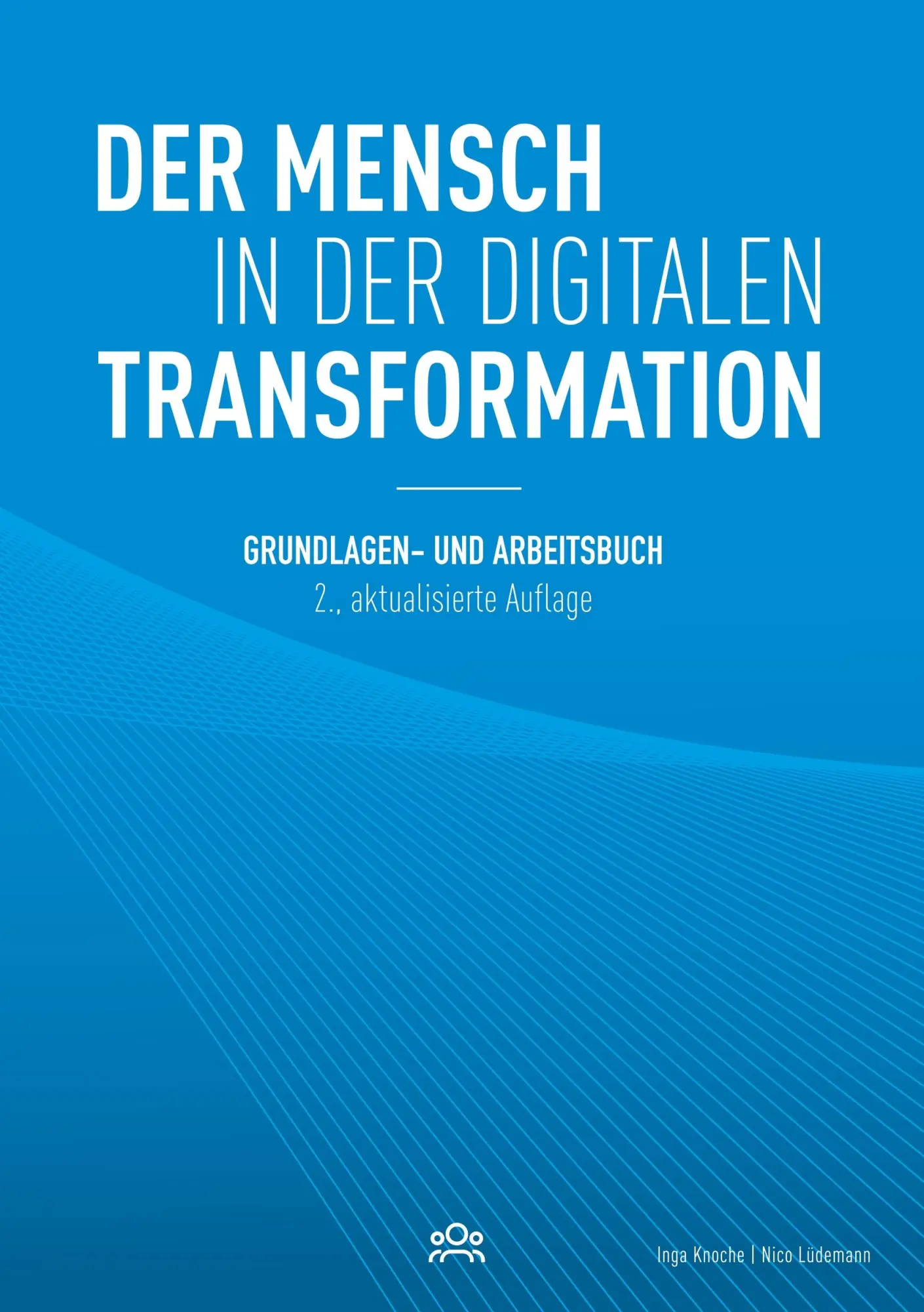 Cover: 9783750422513 | Der Mensch in der digitalen Transformation | Inga Knoche (u. a.)