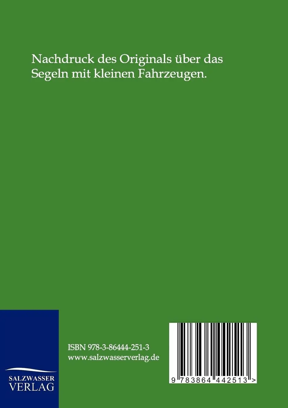 Rückseite: 9783864442513 | Segeln mit kleinen Fahrzeugen | A. Dessauer (u. a.) | Taschenbuch