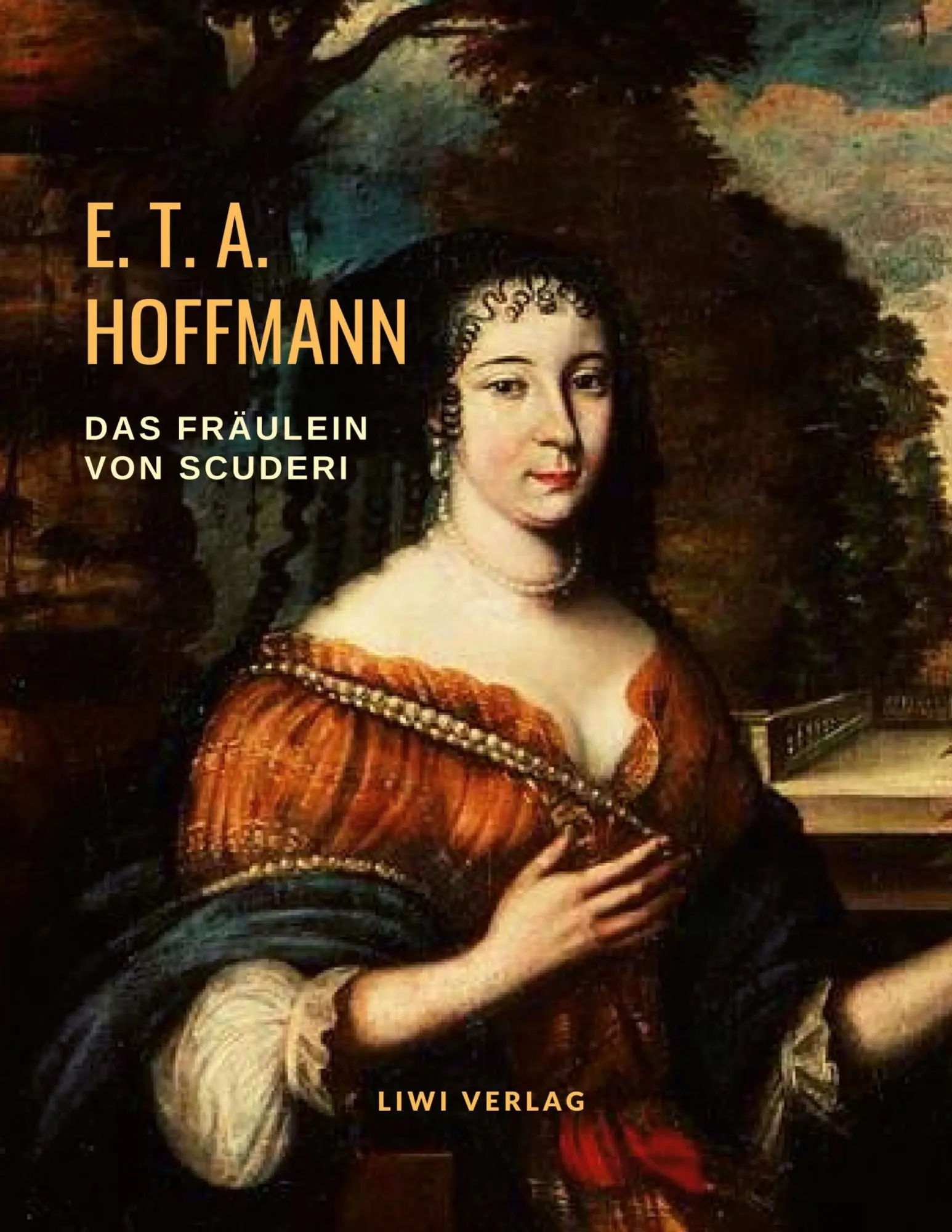 Cover: 9783965422513 | Das Fräulein von Scuderi. Eine Erzählung aus dem Zeitalter Ludwigs...