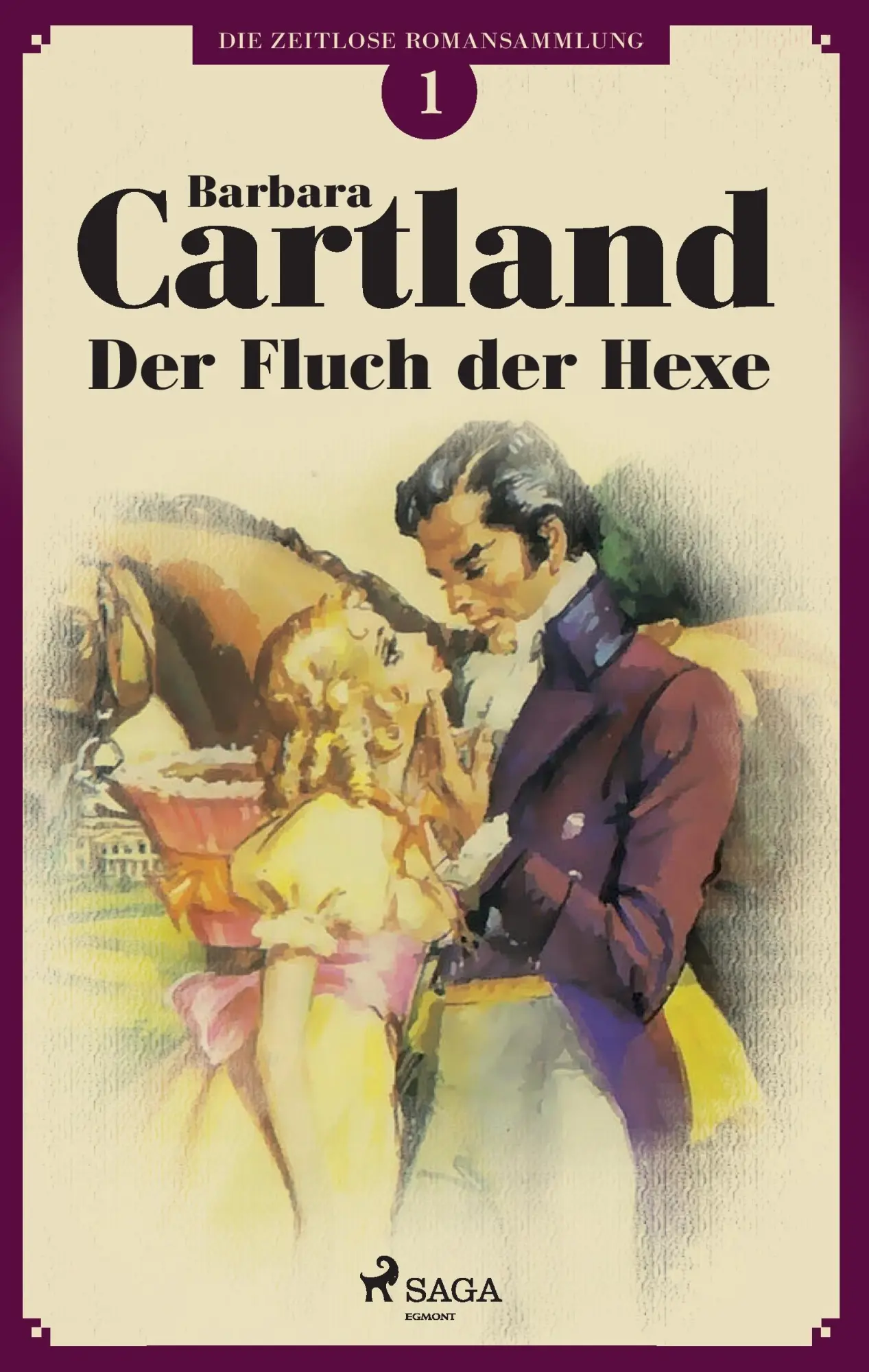 Cover: 9788711482513 | Der Fluch der Hexe (Die zeitlose Romansammlung von Barbara Cartland 1)