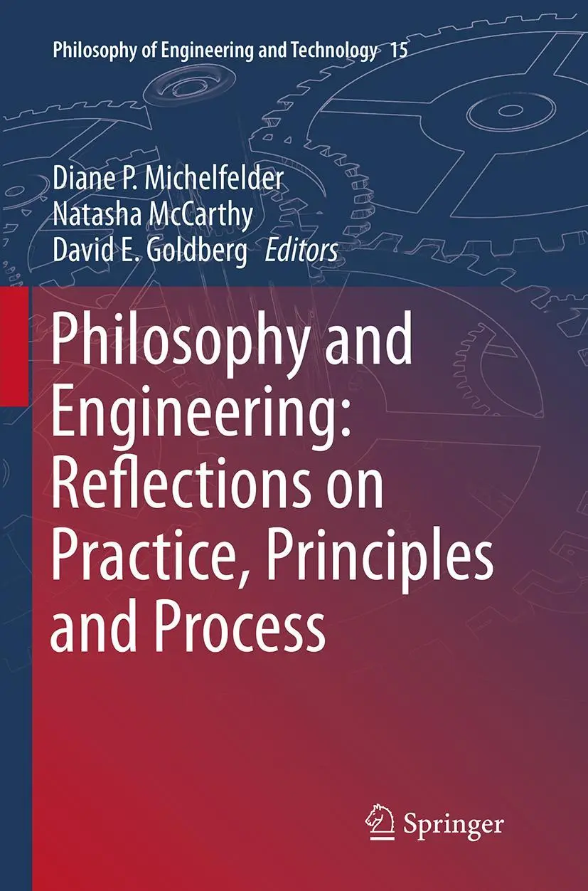 Cover: 9789402402513 | Philosophy and Engineering: Reflections on Practice, Principles and...