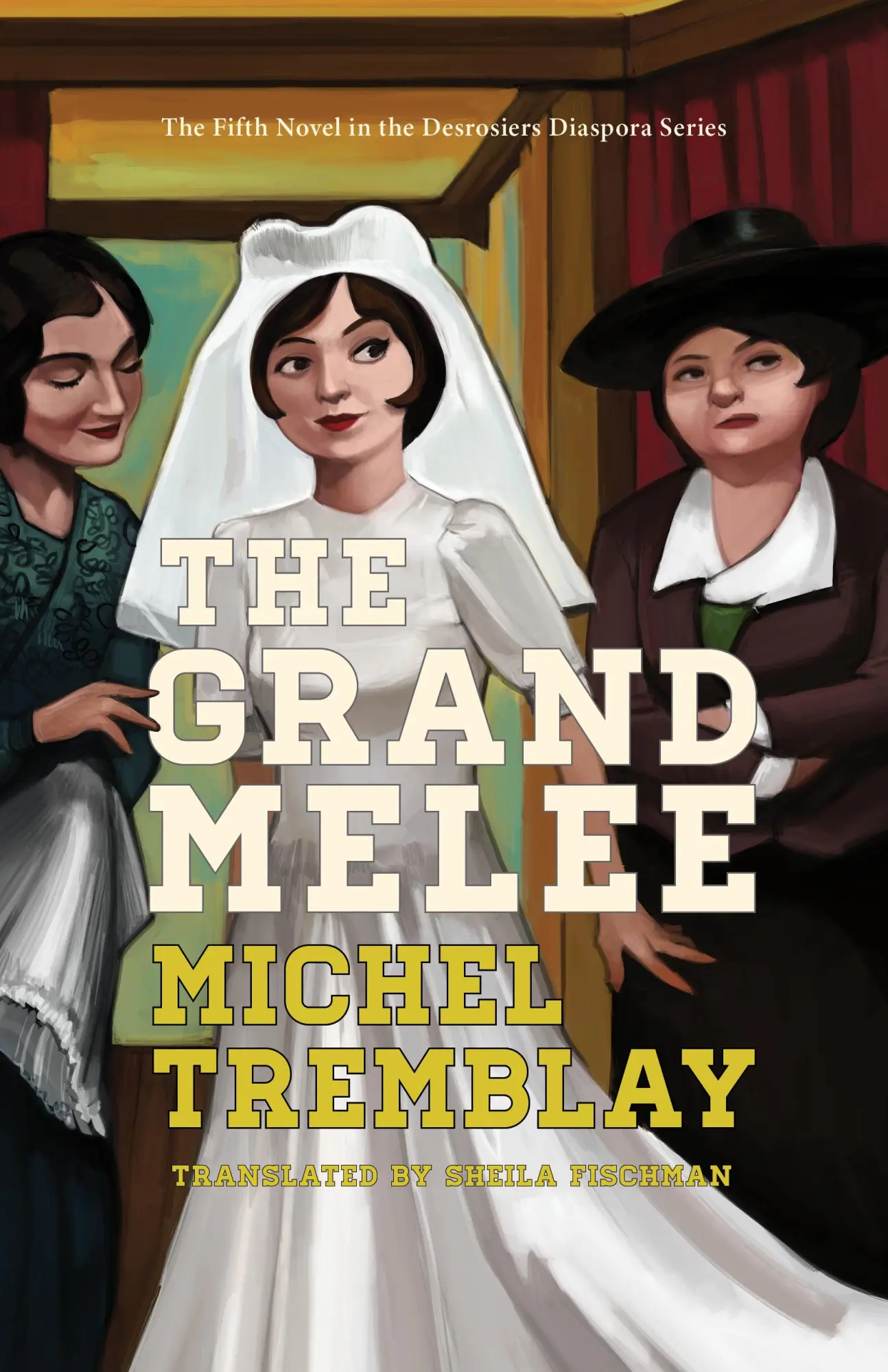 Cover: 9781772012613 | The Grand Melee | Michel Tremblay | Taschenbuch | Englisch | 2022