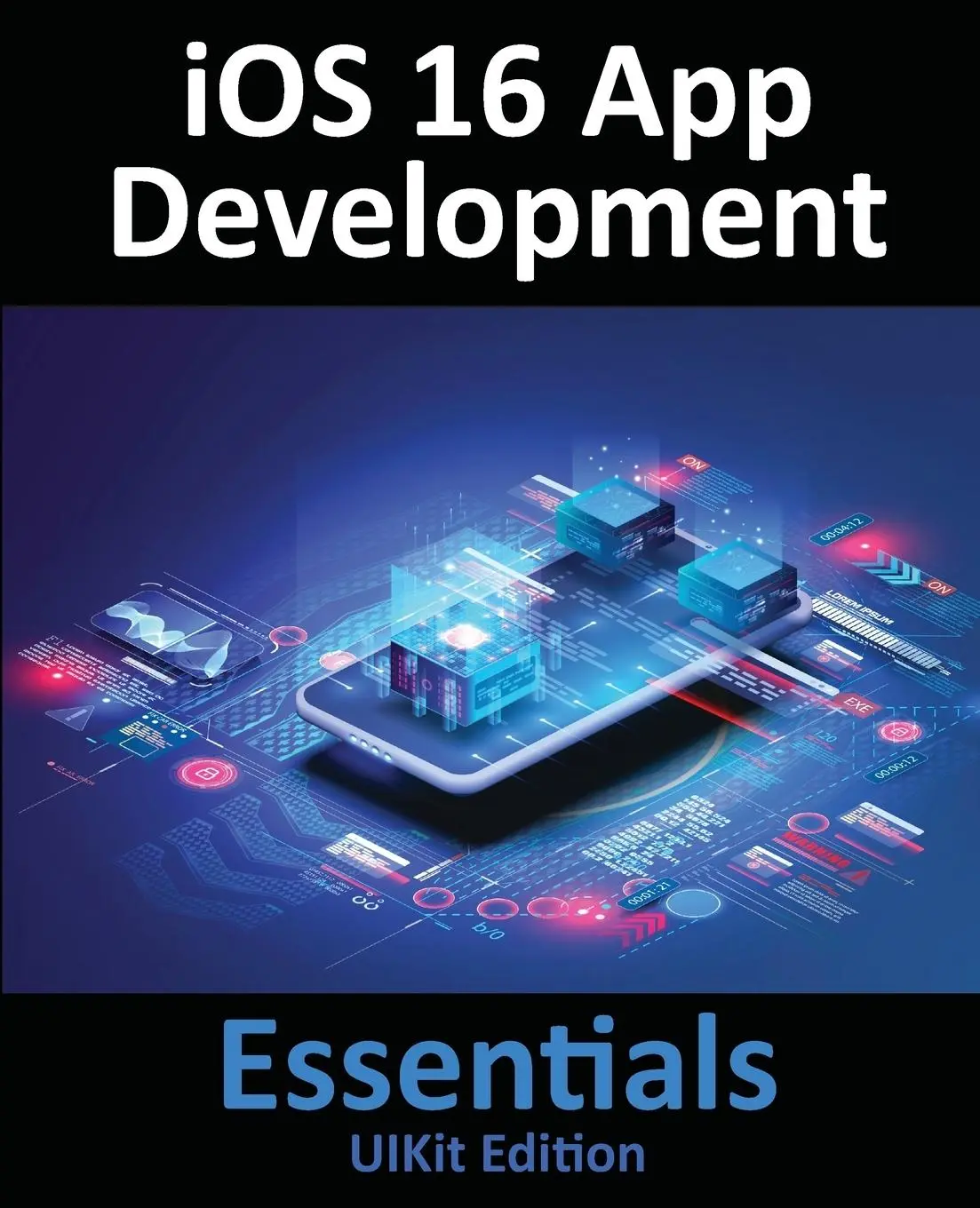 Cover: 9781951442613 | iOS 16 App Development Essentials - UIKit Edition | Neil Smyth | Buch