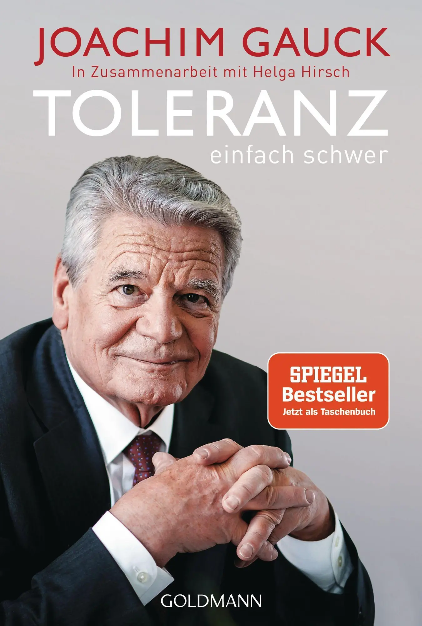 Cover: 9783442142613 | Toleranz | Einfach schwer | Joachim Gauck | Taschenbuch | 224 S.