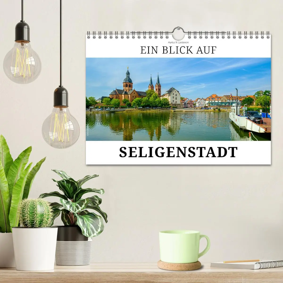 Bild: 9783457542613 | Ein Blick auf Seligenstadt (Wandkalender 2026 DIN A4 quer),...
