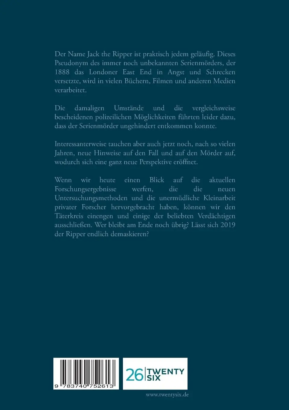 Rückseite: 9783740752613 | Jack the Ripper 2018 | Aktuelle Erkenntnisse der Ripper-Forschung
