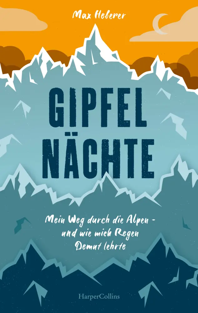 Cover: 9783749902613 | Gipfelnächte - Mein Weg durch die Alpen und wie mich Regen Demut...