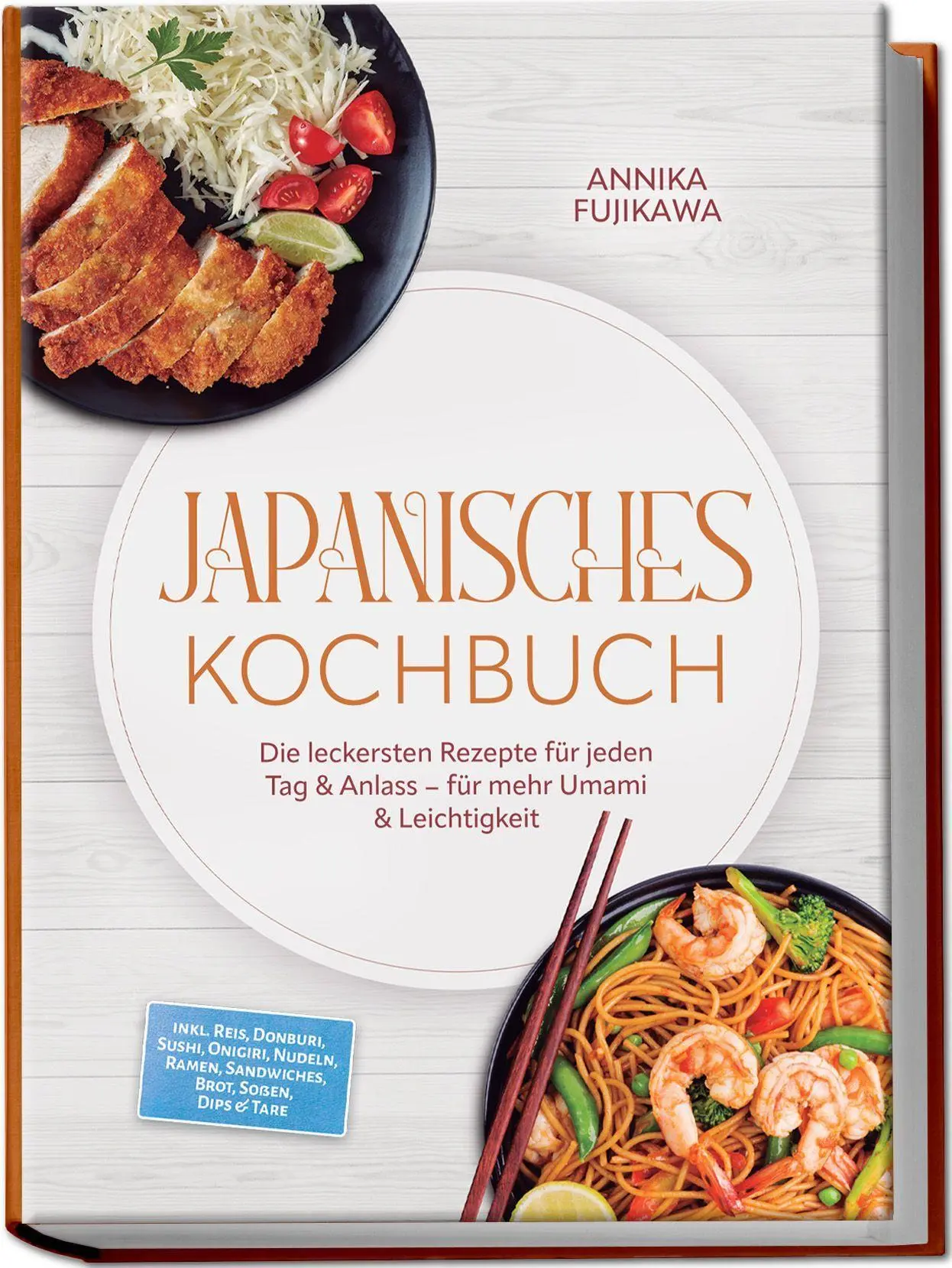 Cover: 9783989102613 | Japanisches Kochbuch: Die leckersten Rezepte für jeden Tag &amp; Anlass...