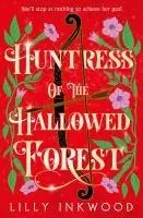 Cover: 9780008672713 | Huntress of the Hallowed Forest | Lilly Inkwood | Taschenbuch | 2024