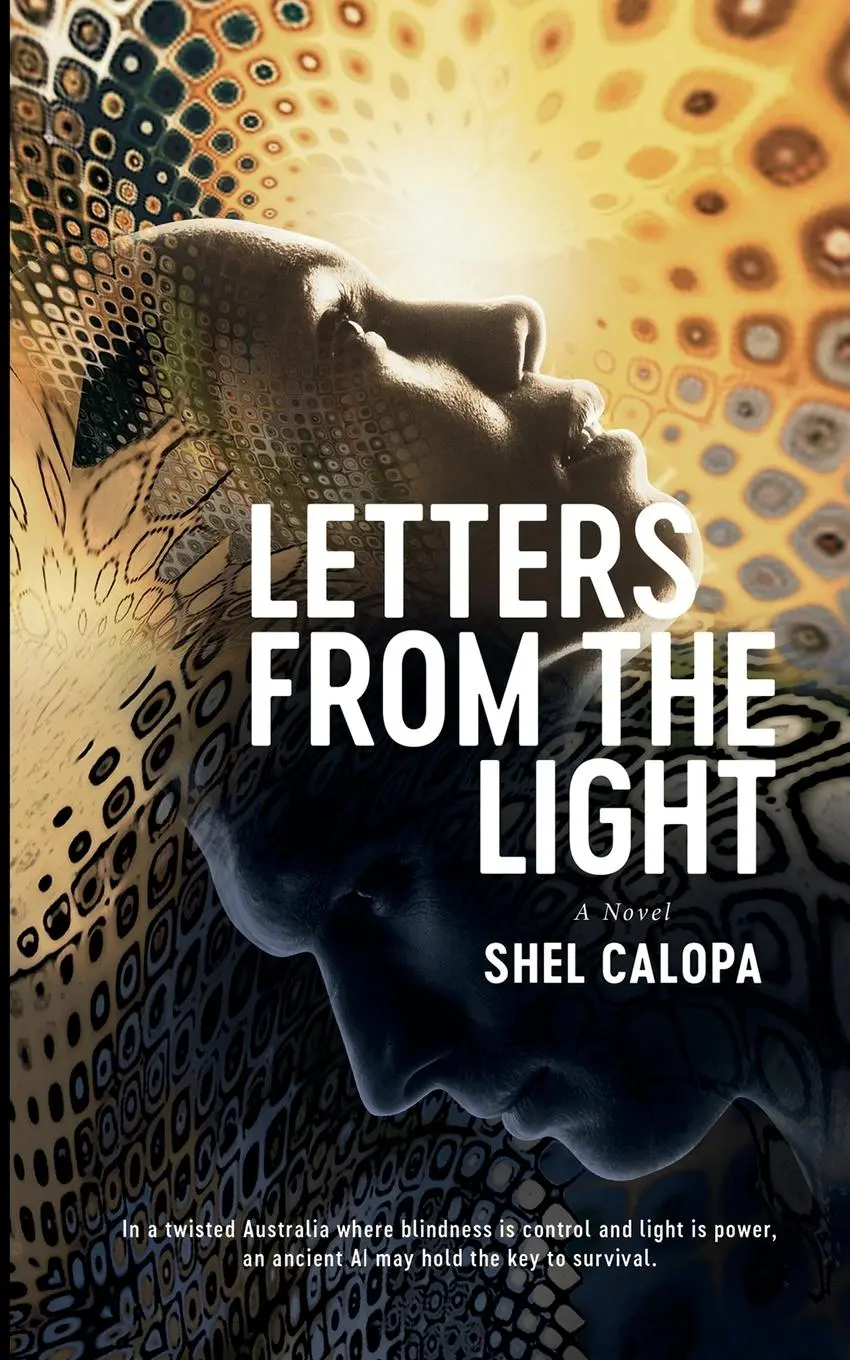 Cover: 9780645482713 | Letters from The Light | Shel Calopa | Taschenbuch | Englisch | 2019