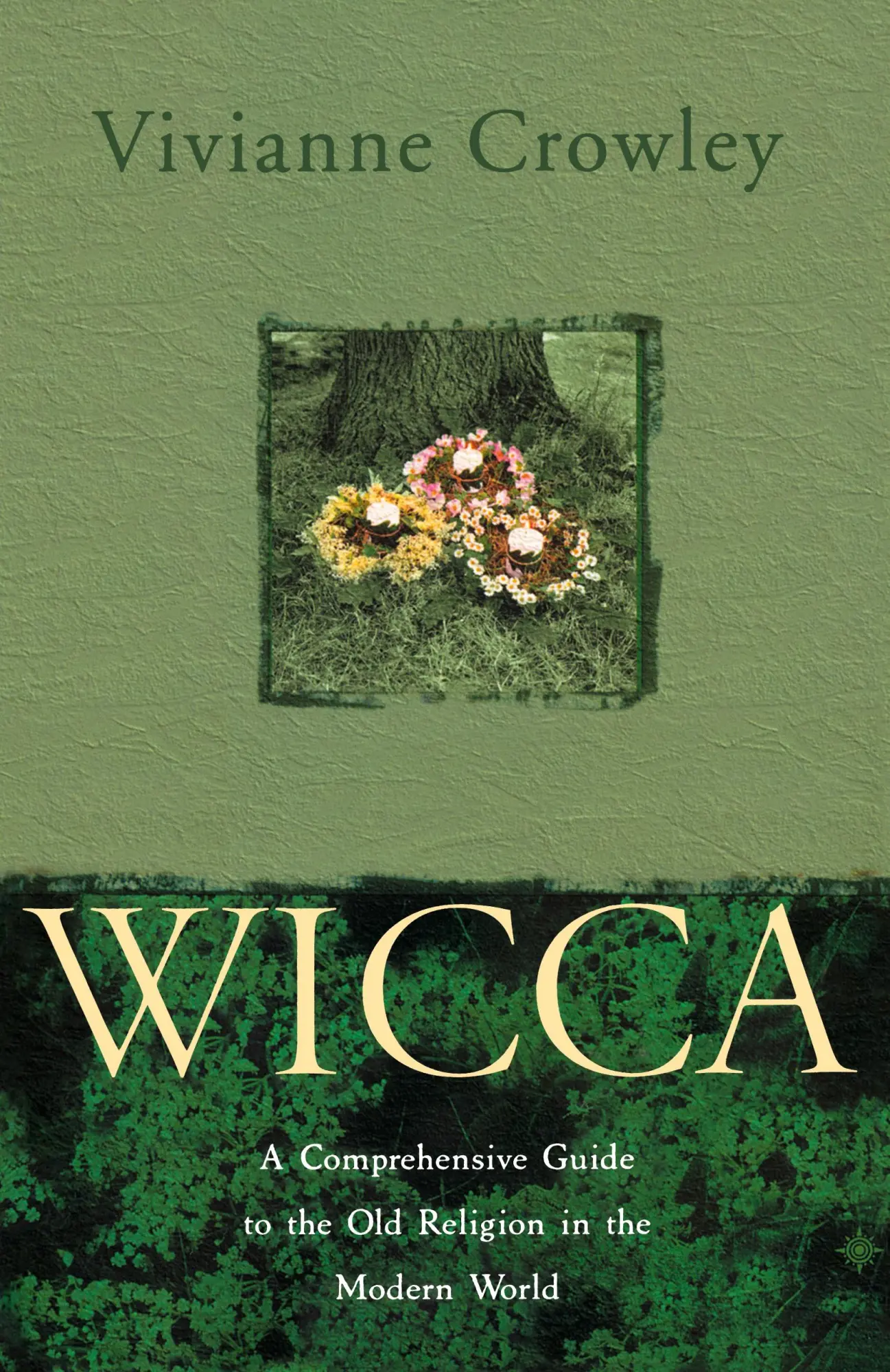 Cover: 9780722532713 | Wicca | A comprehensive guide to the Old Religion in the modern world