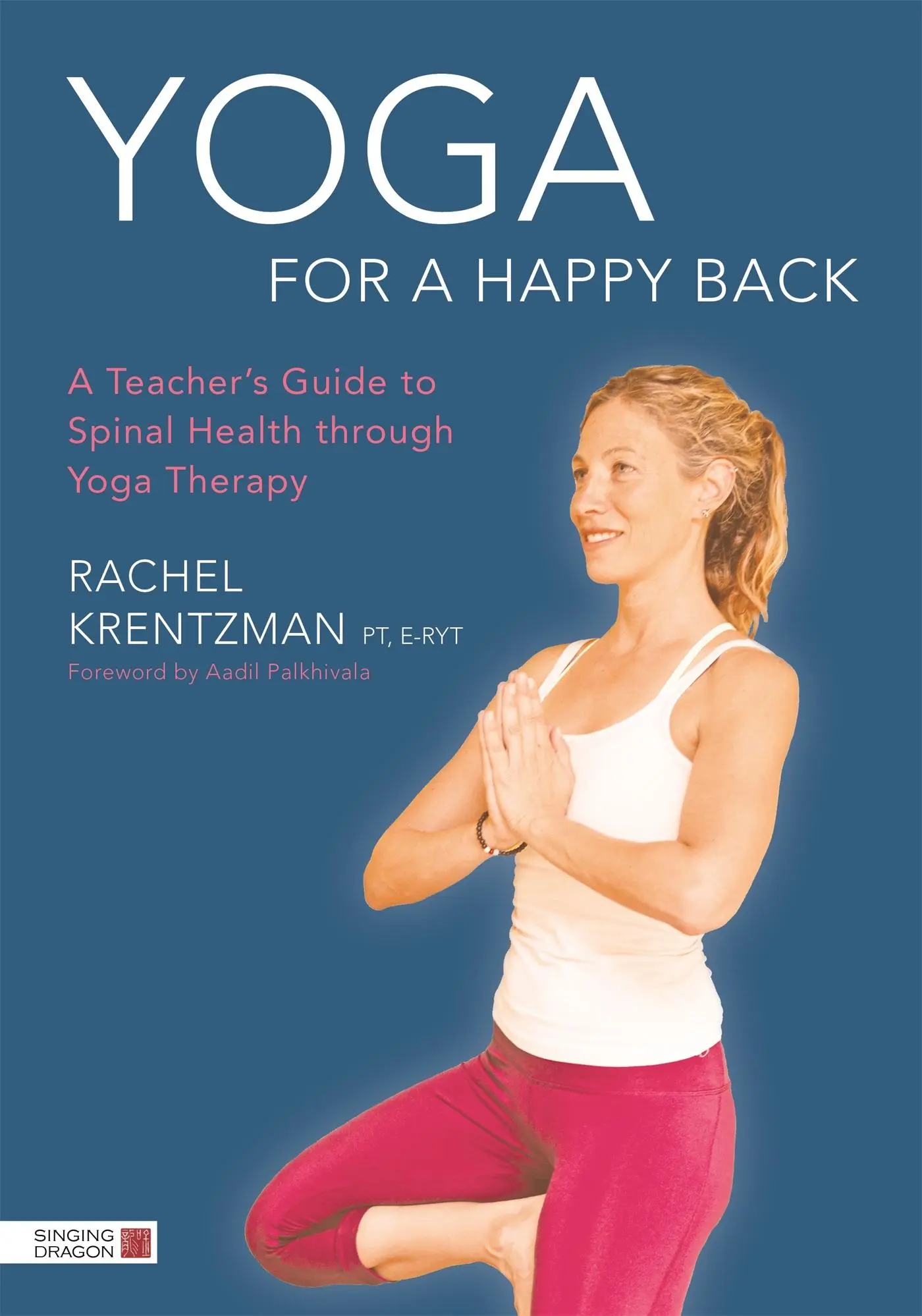 Cover: 9781848192713 | Yoga for a Happy Back | Rachel Krentzman | Taschenbuch | Englisch