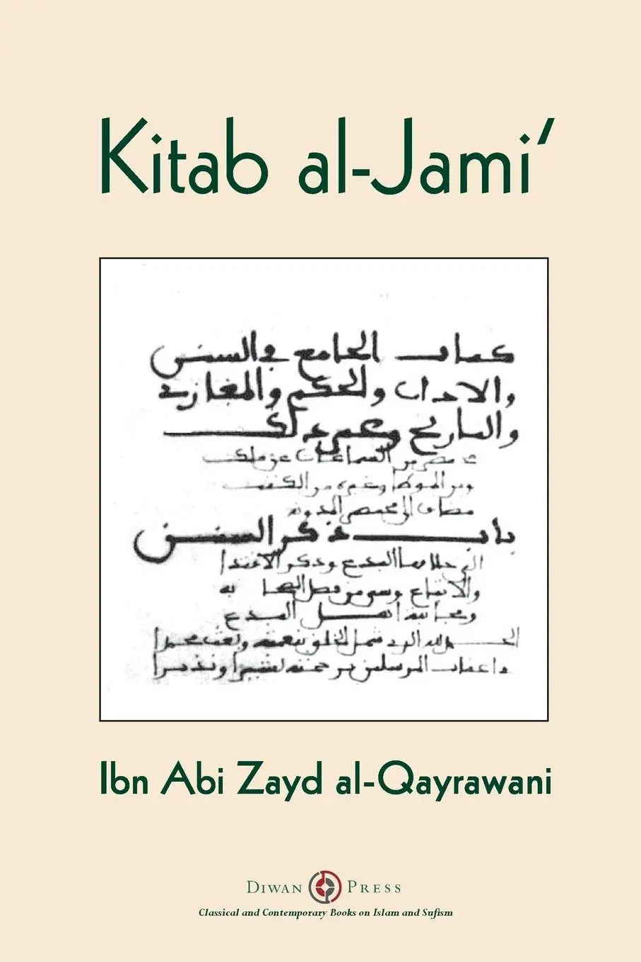 Cover: 9781908892713 | Kitab al-Jami' | Ibn Abi Zayd al-Qayrawani - Arabic English edition