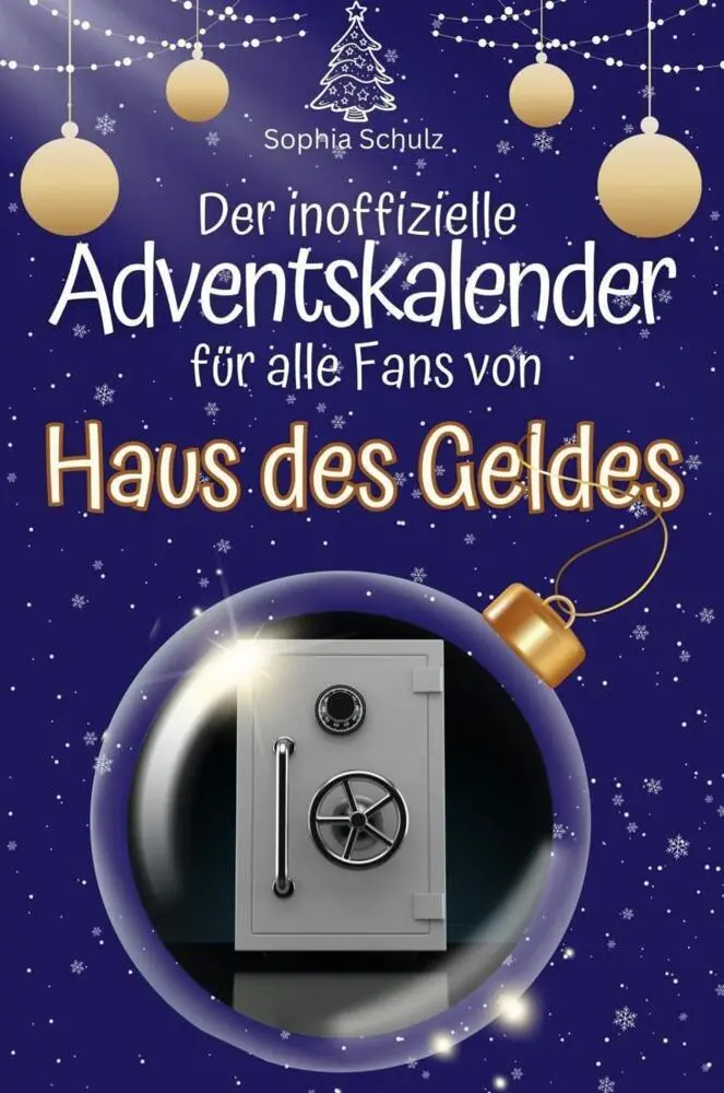 Cover: 9783759102713 | Der inoffizielle Adventskalender für alle Fans von Haus des Geldes