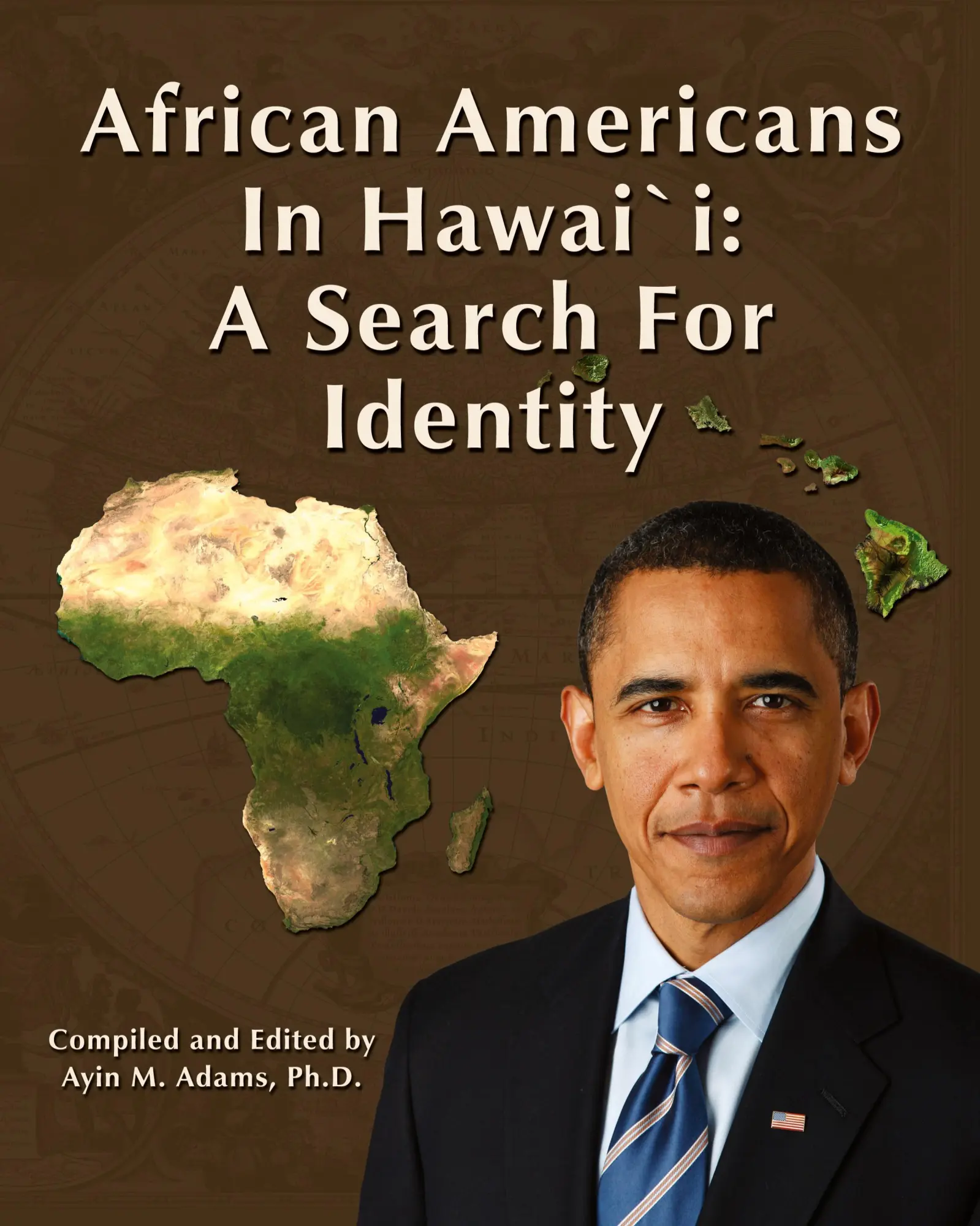 Cover: 9780984122813 | African Americans in Hawaii | A Search for Identity | Ayin M. Adams