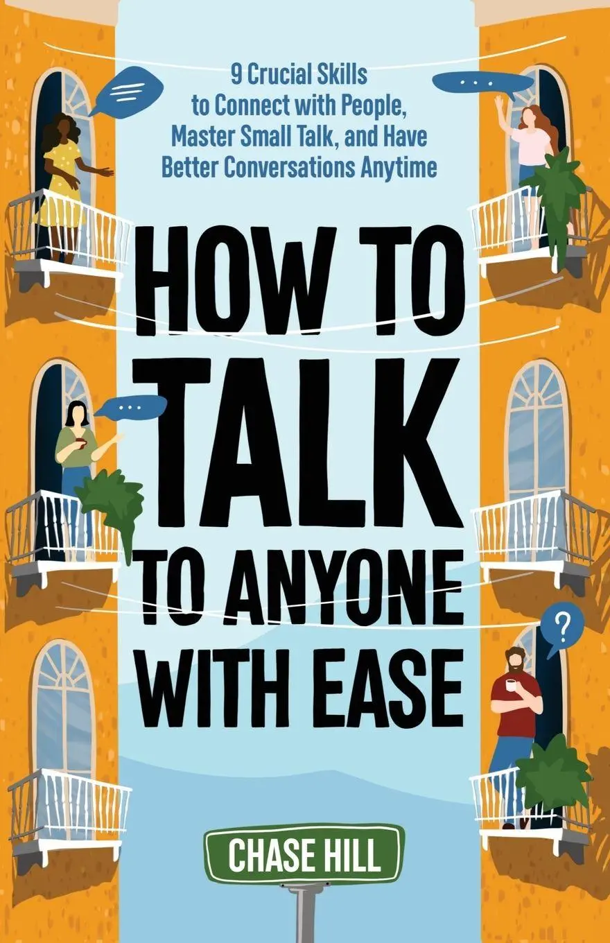 Cover: 9781087912813 | How to Talk to Anyone with Ease | Chase Hill | Taschenbuch | Englisch