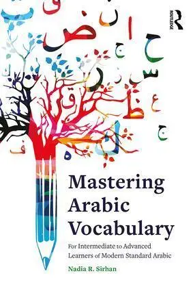 Cover: 9781138942813 | Mastering Arabic Vocabulary | Nadia R. Sirhan | Taschenbuch | Englisch
