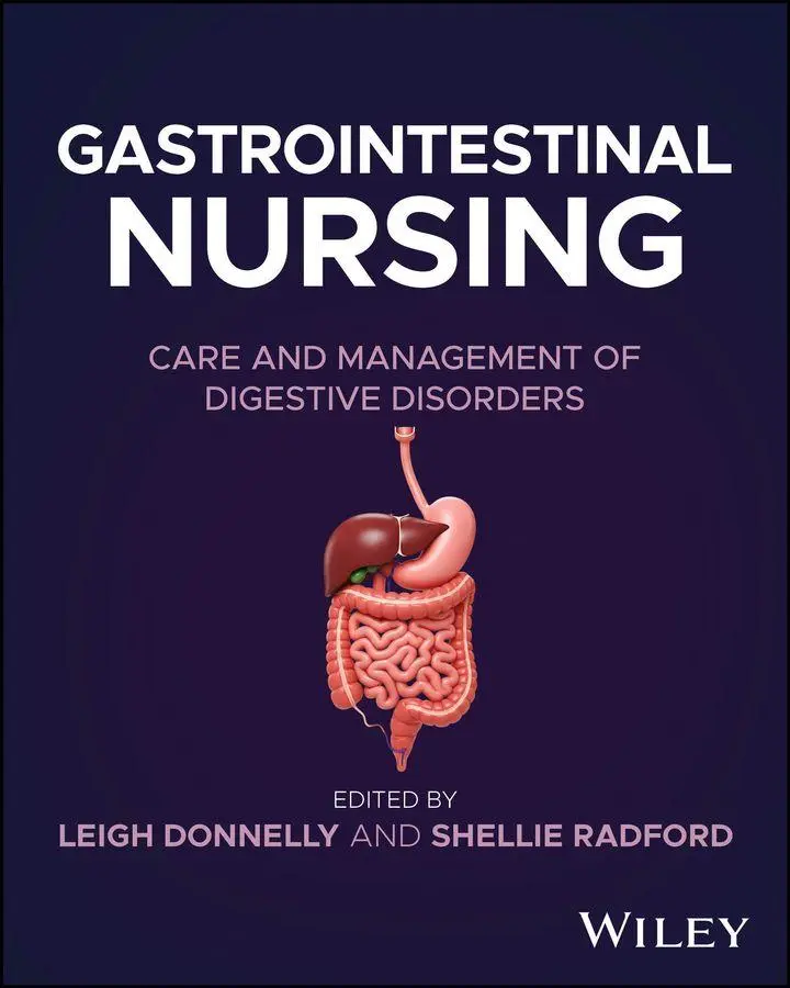 Cover: 9781394292813 | Gastrointestinal Nursing | Care and Management of Digestive Disorders