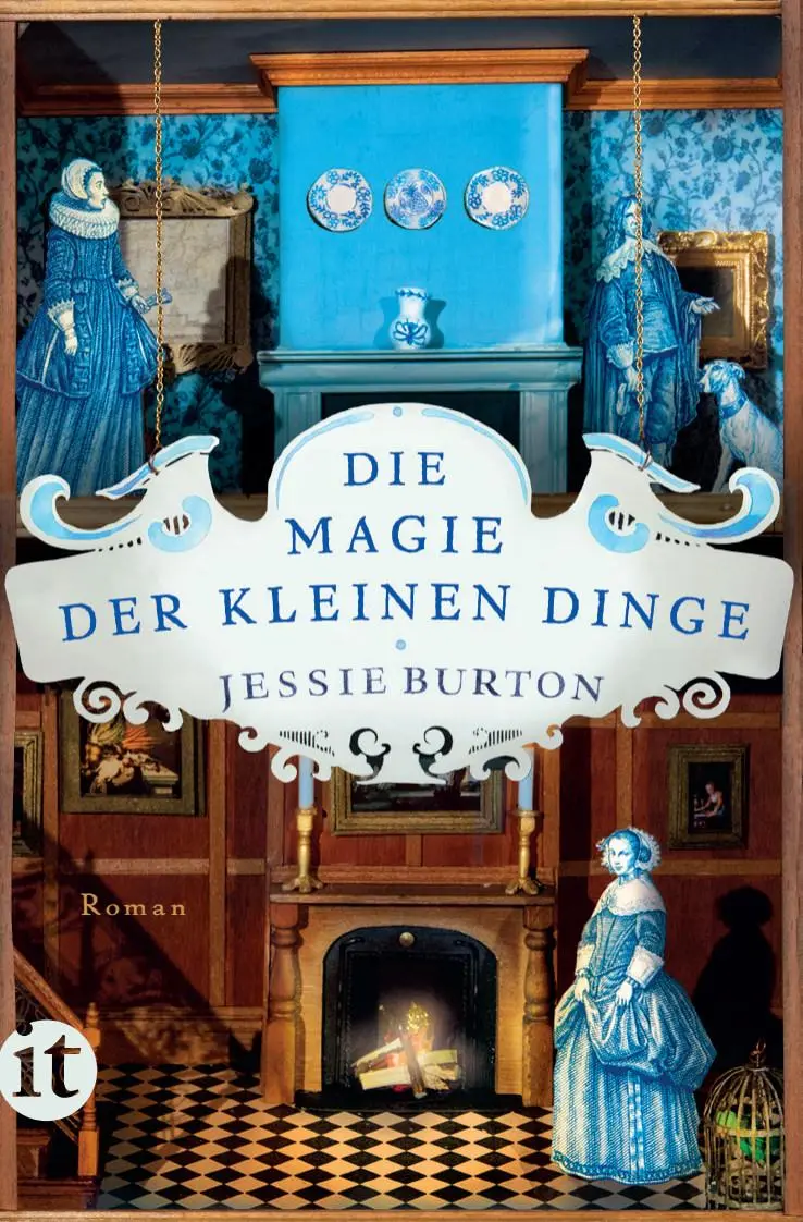 Cover: 9783458682813 | Die Magie der kleinen Dinge | Jessie Burton | Taschenbuch | 476 S.