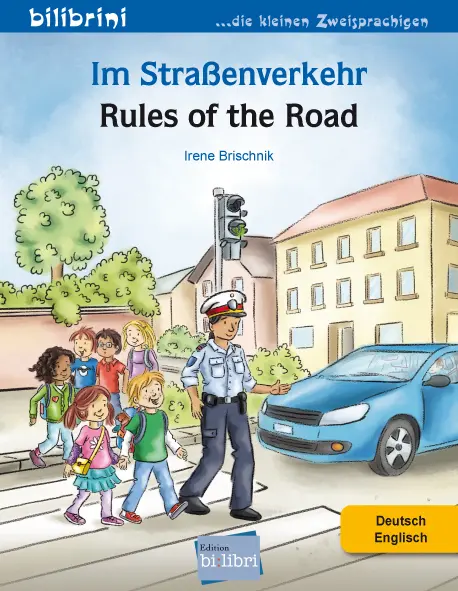 Cover: 9783695052813 | Im Straßenverkehr (Deutsch-Englisch) | Zweisprachiges Kinderbuch
