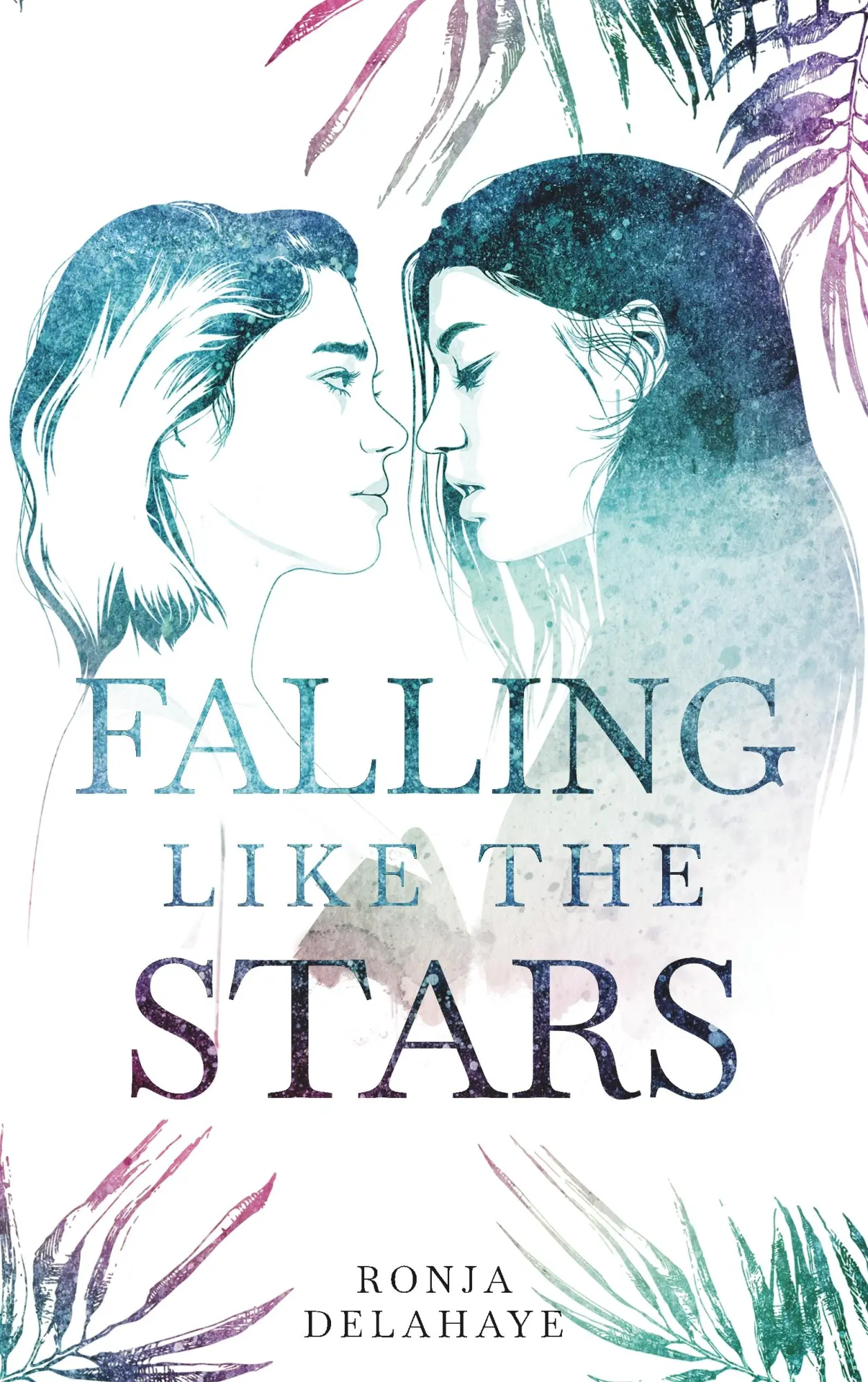 Cover: 9783751932813 | Falling Like The Stars | Ronja Delahaye | Taschenbuch | 318 S. | 2020