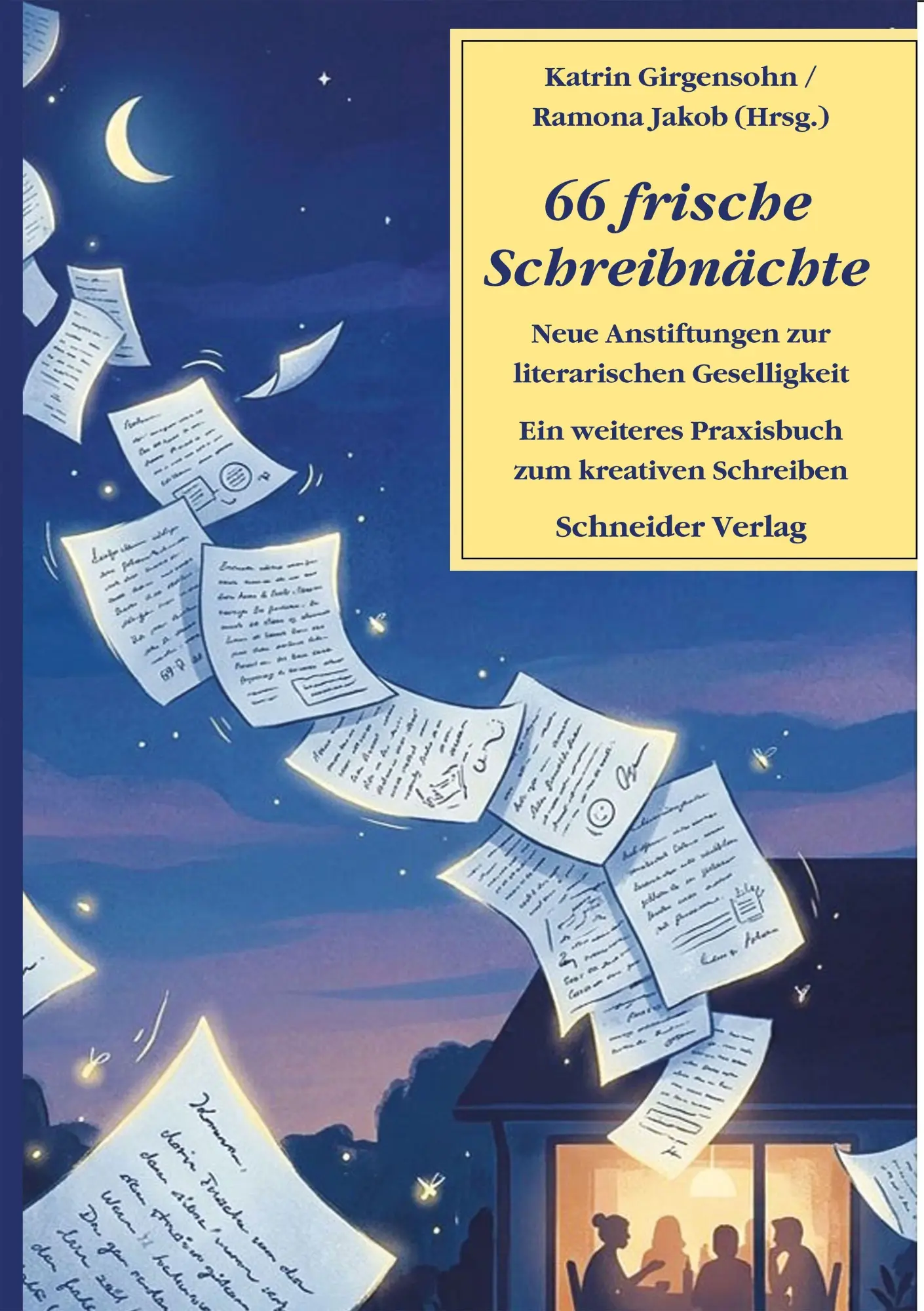 Cover: 9783834022813 | 66 frische Schreibnächte | Ramona Jakob (u. a.) | Taschenbuch | 322 S.