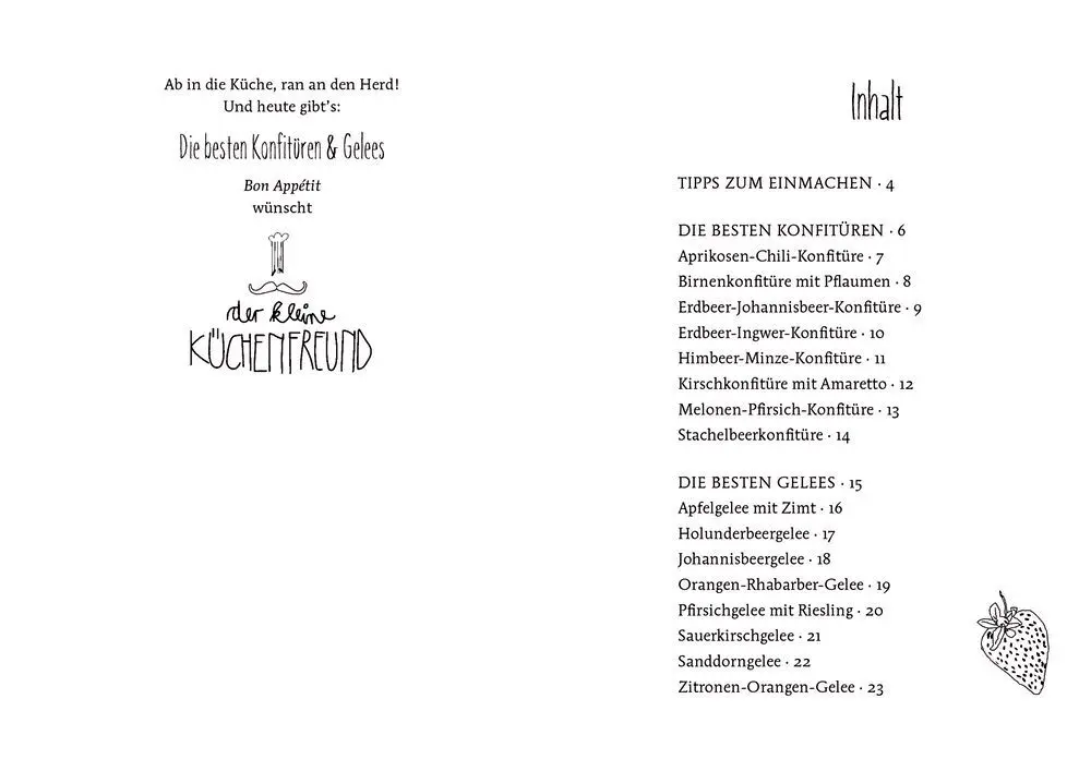 Bild: 9783881172813 | Jetzt geht's ans Eingemachte | Die besten Konfitüren und Gelees | Buch