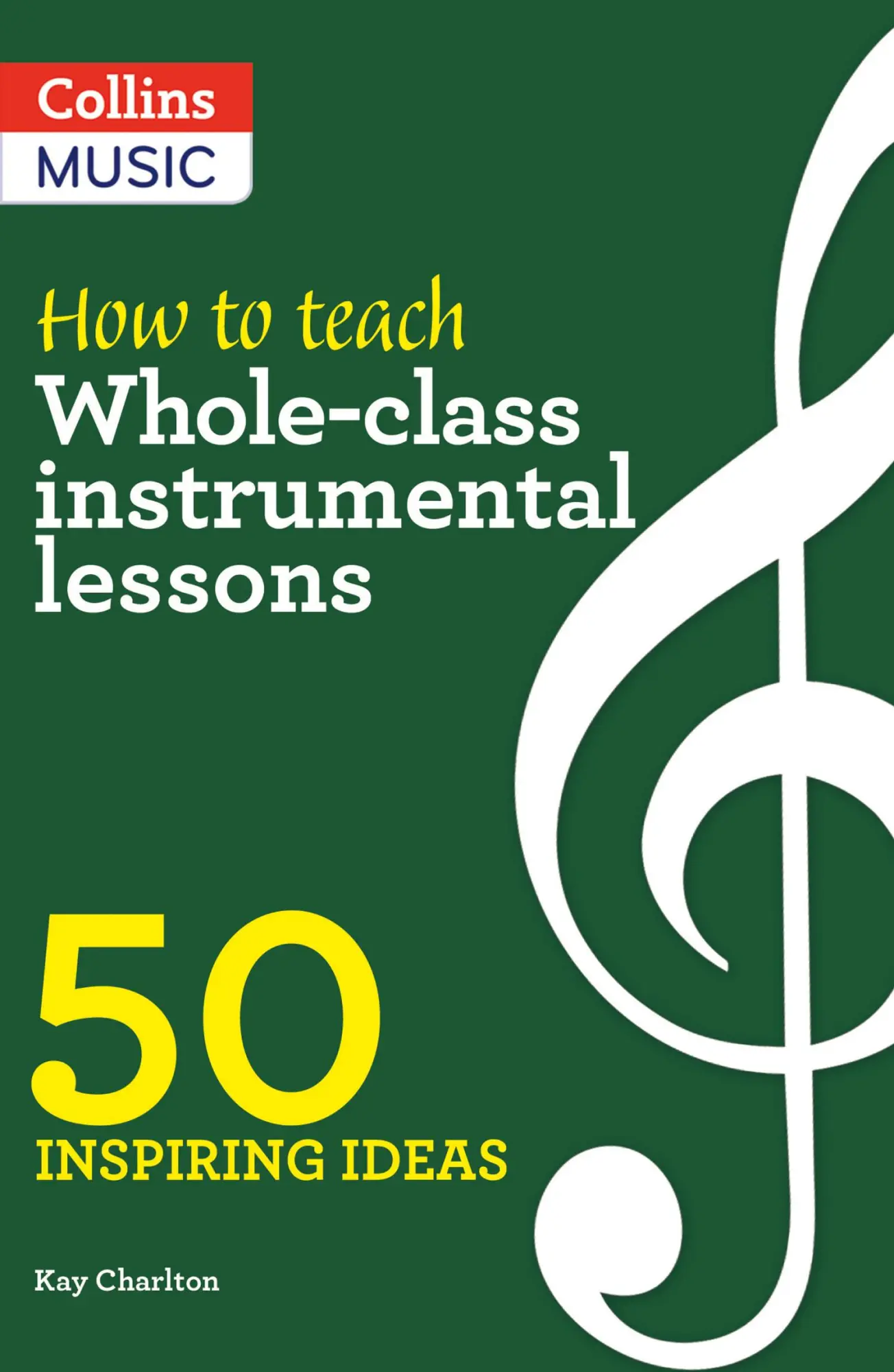 Cover: 9780008412913 | Inspiring Ideas - How to Teach Whole-Class Instrumental Lessons | Buch