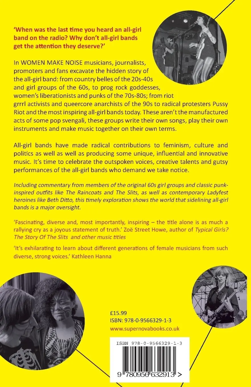 Rückseite: 9780956632913 | Women Make Noise | Girl Bands from the Motown to the Modern | Downes