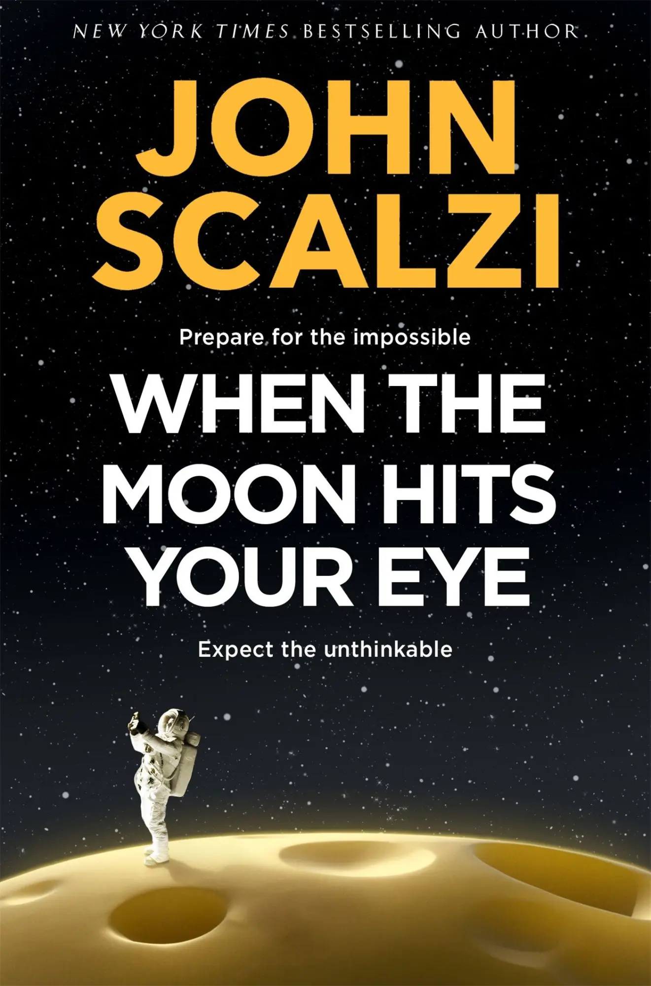 Cover: 9781529082913 | When the Moon Hits Your Eye | John Scalzi | Buch | Englisch | 2025