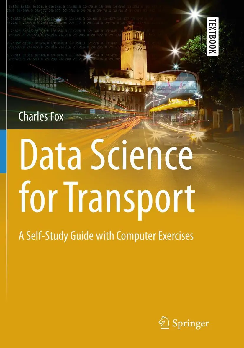 Cover: 9783030102913 | Data Science for Transport | Charles Fox | Taschenbuch | xvii | 2019