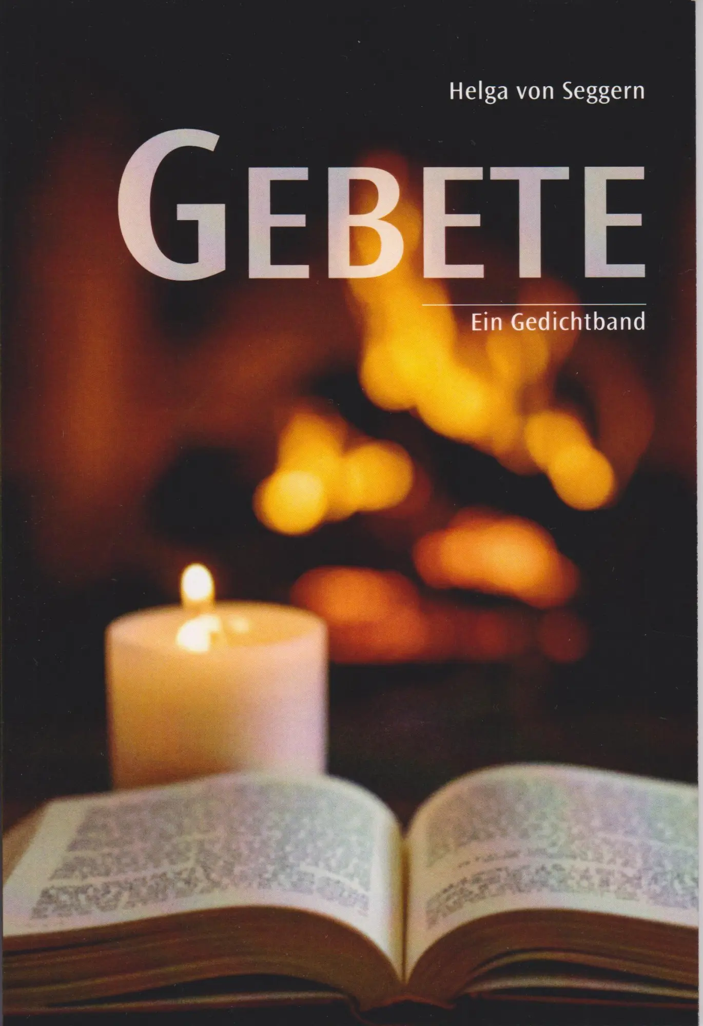 Cover: 9783730822913 | Gebete | Ein Gedichtband | Helga von Seggern | Taschenbuch | 36 S.